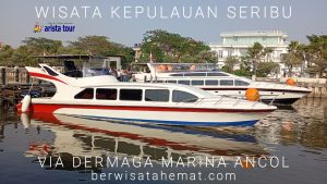 Paket Wisata Pulau Seribu dari Bandung